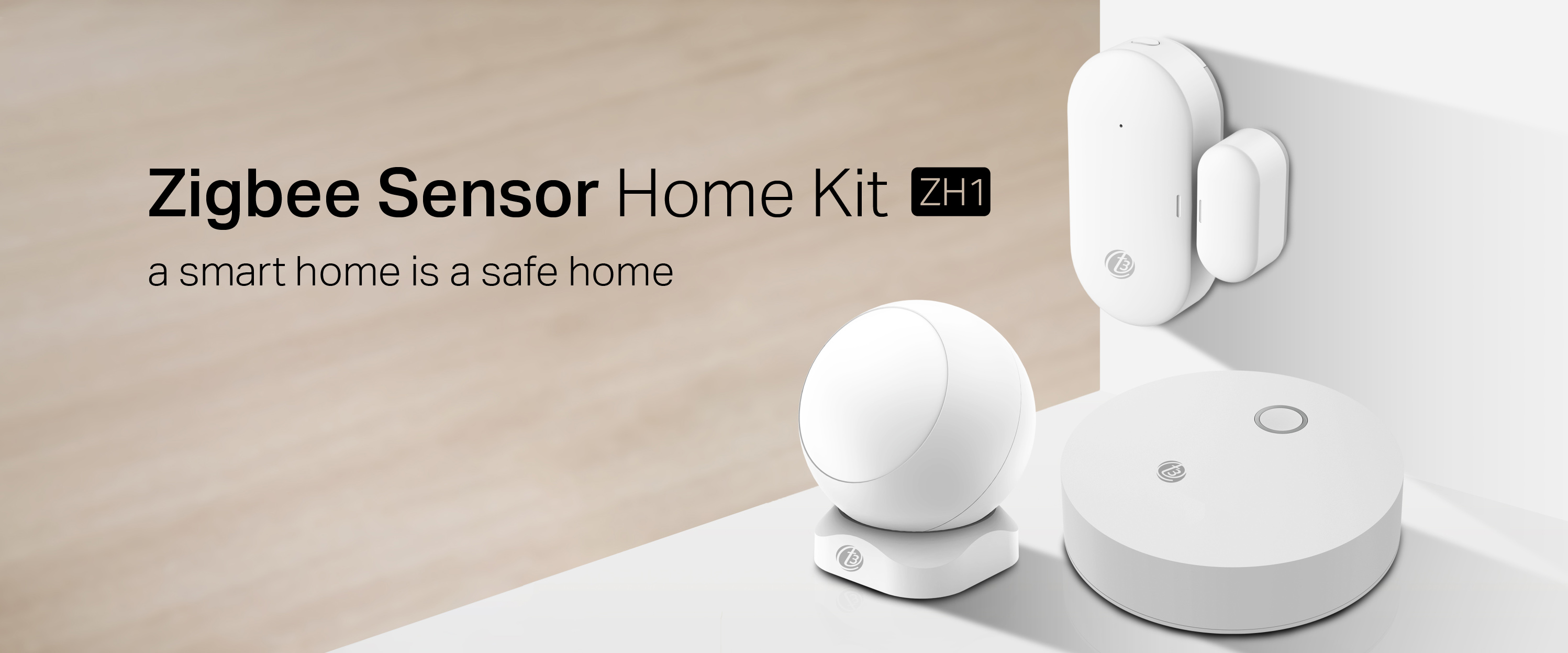 T3 Smart Zigbee Sensor Home Kit ZH1